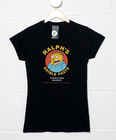 Ralph's Edible Paste Womens T-Shirt