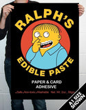 Ralph's Edible Paste Poster